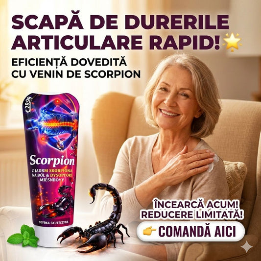 CREMA PENTRU ARTICULATII SCORPION